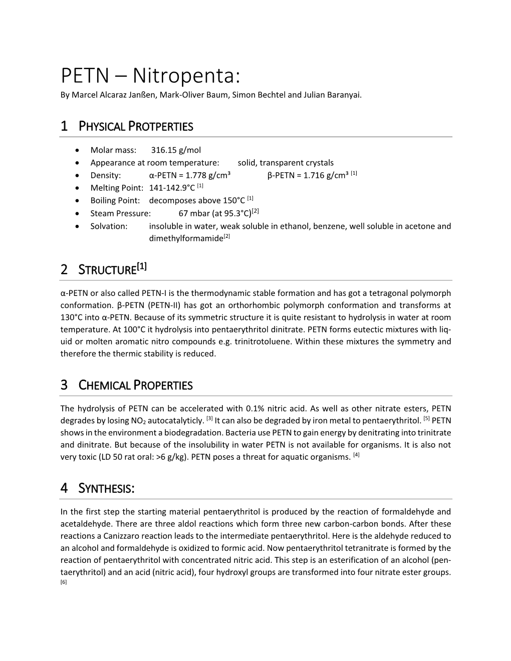 PETN – Nitropenta: by Marcel Alcaraz Janßen, Mark-Oliver Baum, Simon Bechtel and Julian Baranyai