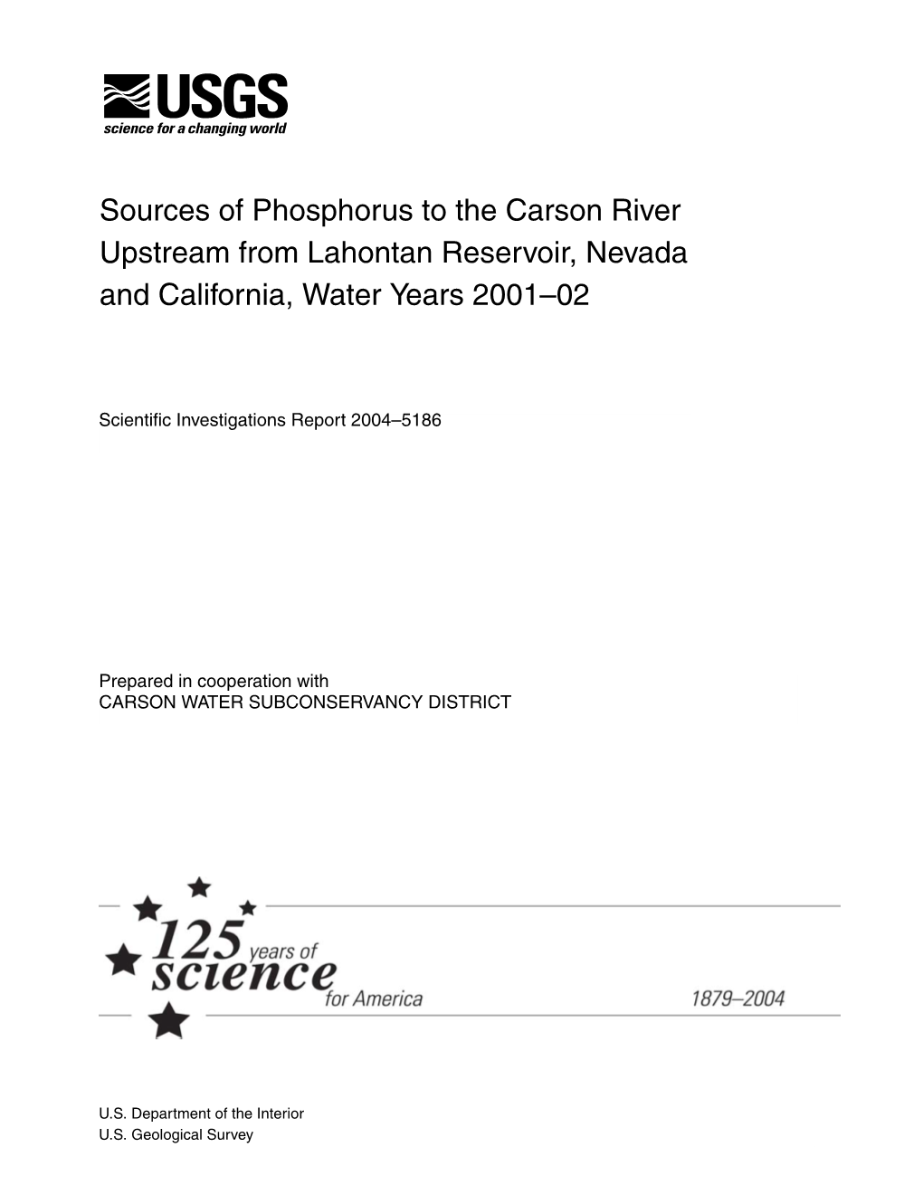 Sources of Phosphorus to the Carson River Upstream from Lahontan Reservoir, Nevada and California, Water Years 2001–02