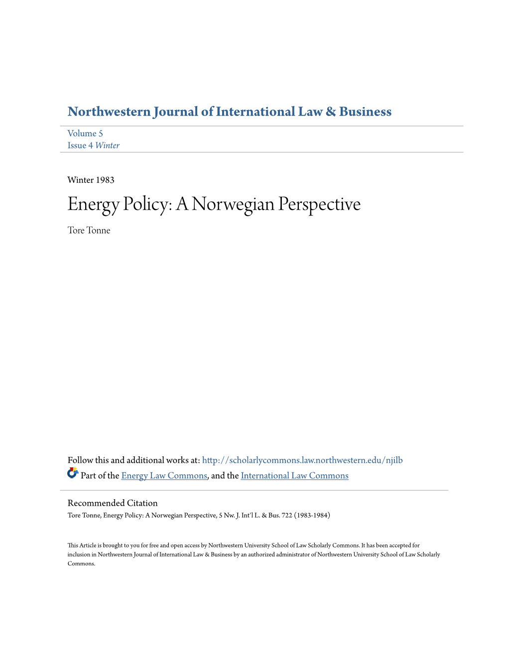 Energy Policy: a Norwegian Perspective Tore Tonne