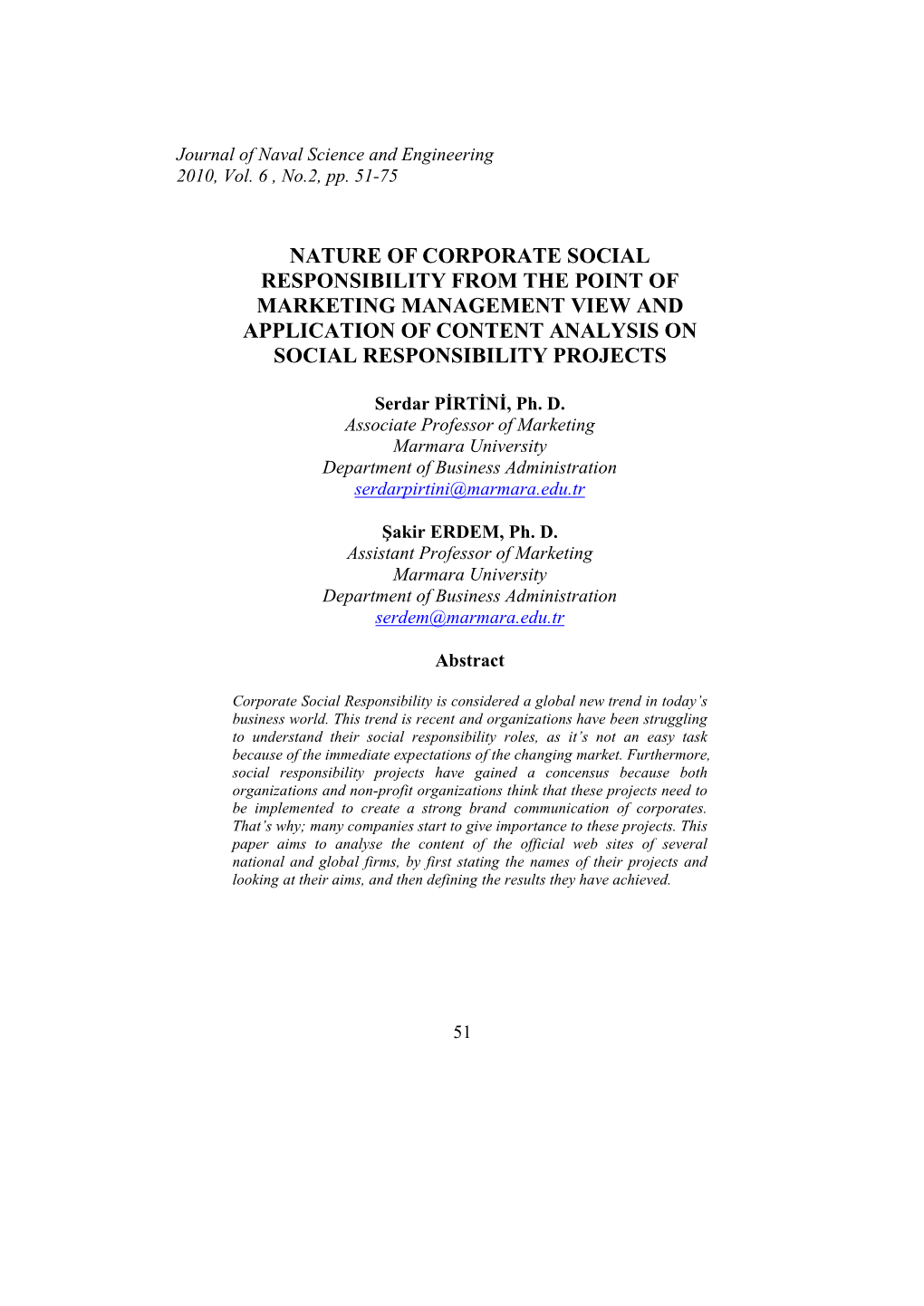 Nature of Corporate Social Responsibility from the Point of Marketing Management View and Application of Content Analysis on Social Responsibility Projects