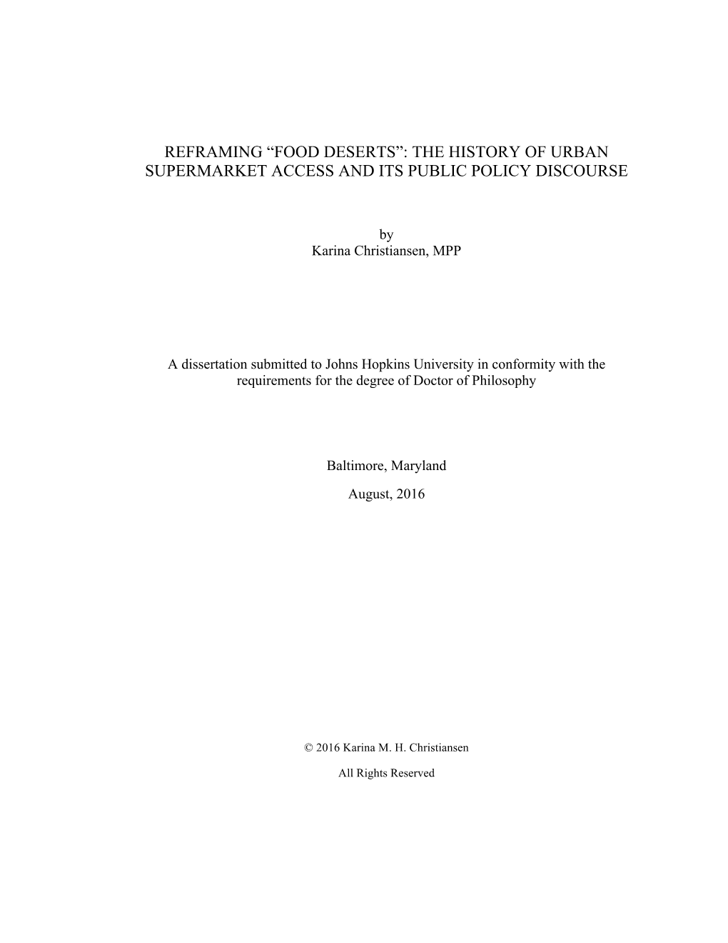 Reframing “Food Deserts”: the History of Urban Supermarket Access and Its Public Policy Discourse