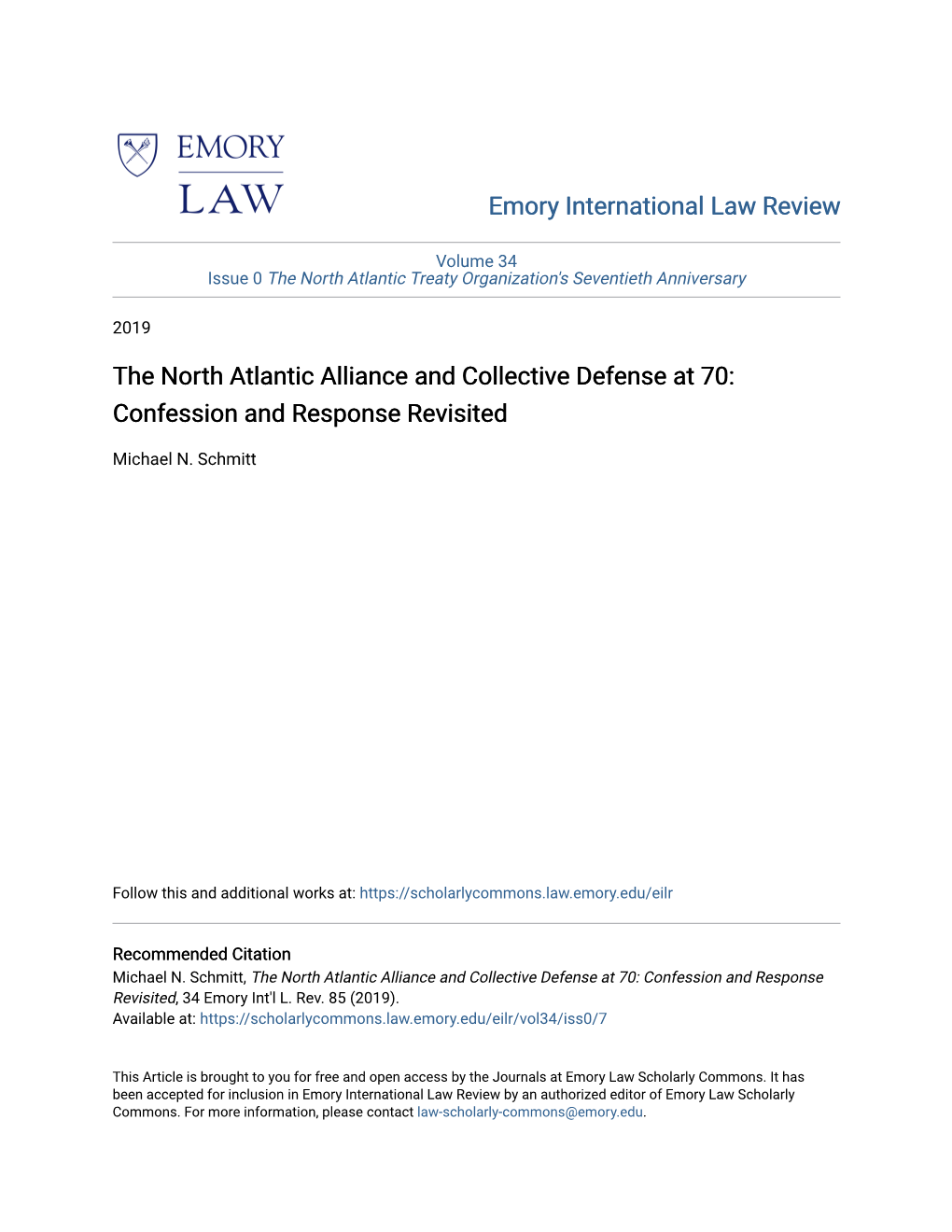 The North Atlantic Alliance and Collective Defense at 70: Confession and Response Revisited