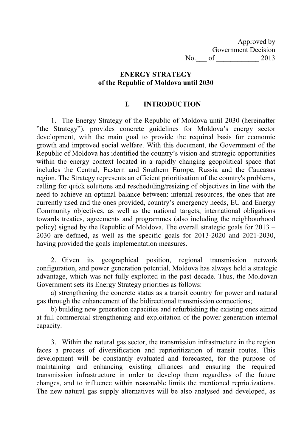 2013 ENERGY STRATEGY of the Republic of Moldova Until 2030 I