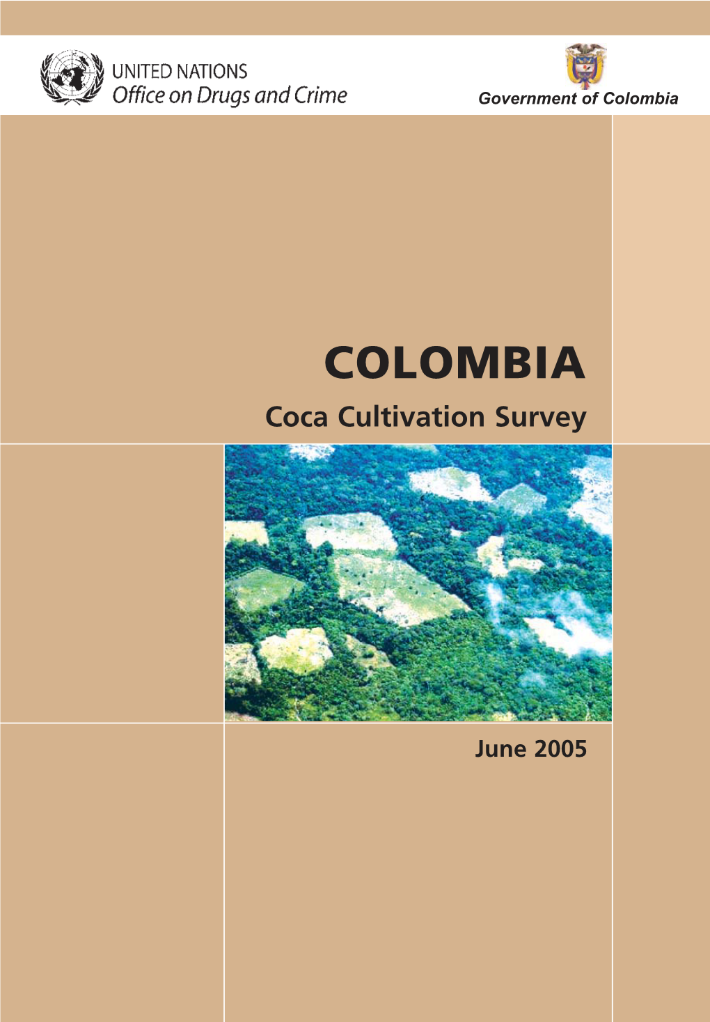 COLOMBIA Coca Cultivation Survey