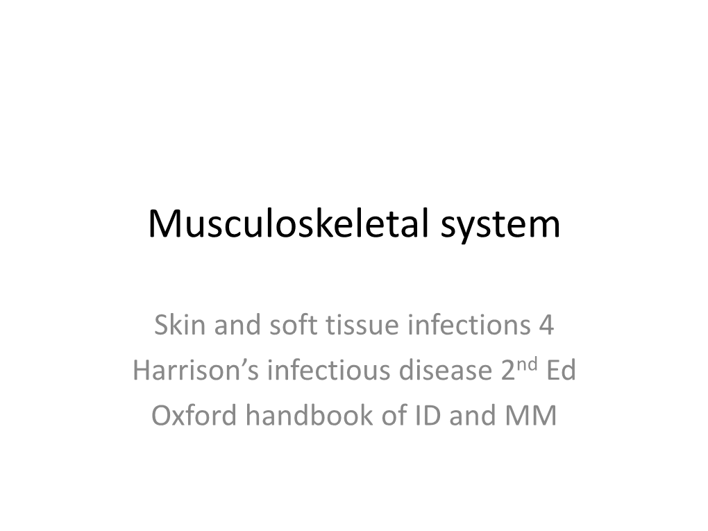 Skin & Soft Tissue Infections 4