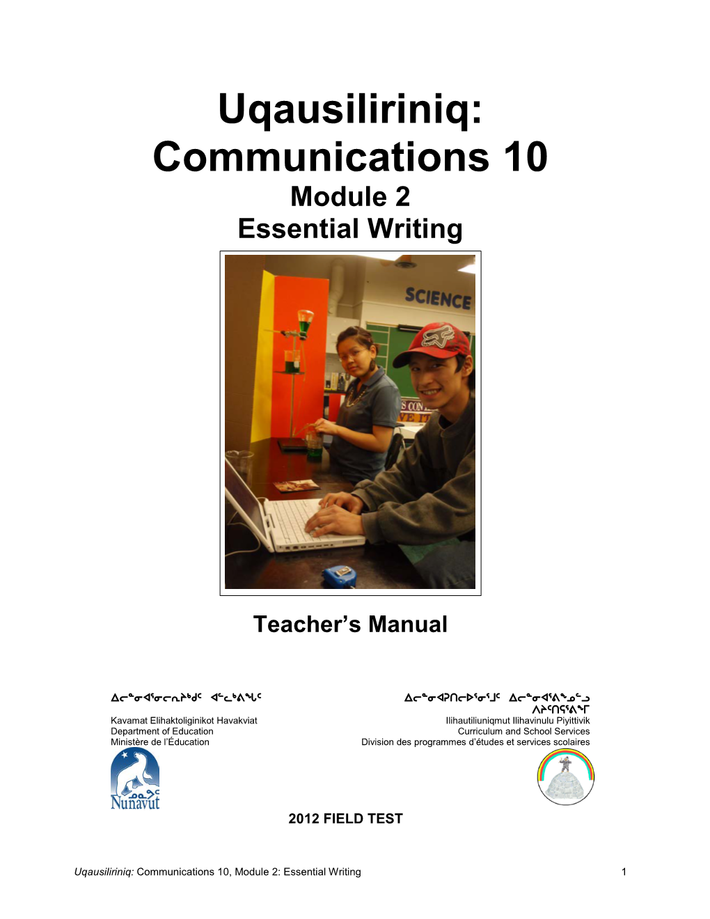 Uqausiliriniq: Communications 10 Module 2 Essential Writing