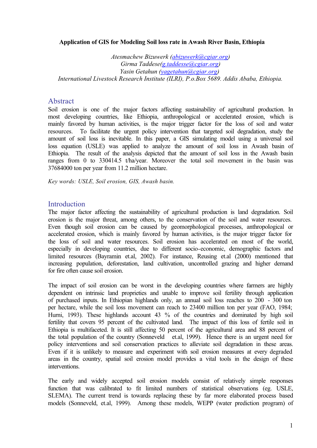 Application of GIS for Modeling Soil Loss Rate in Awash River Basin, Ethiopia