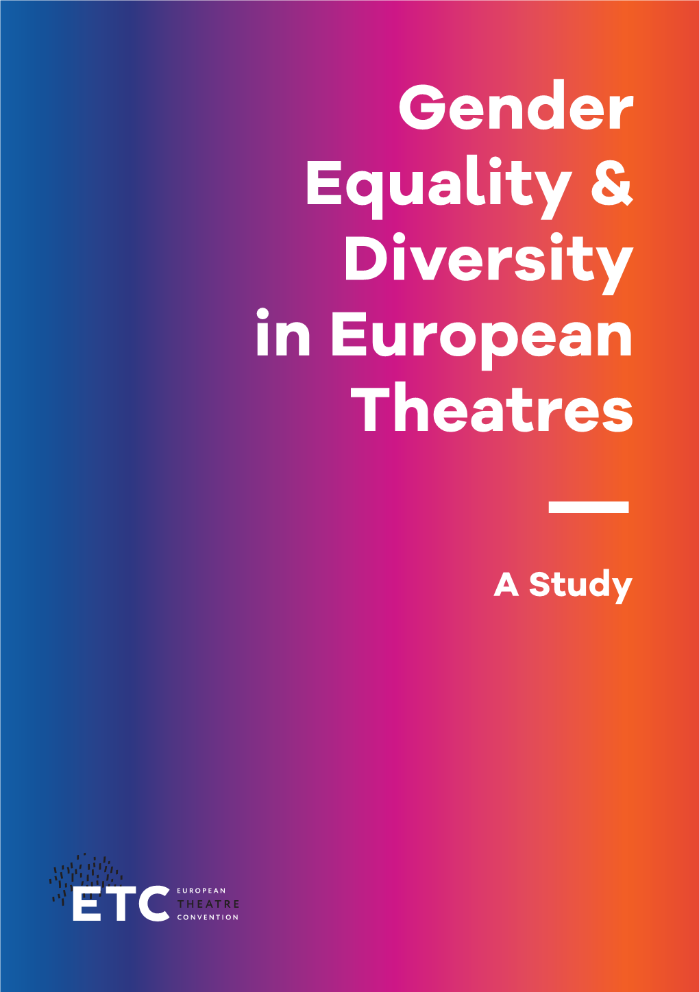 Gender Equality & Diversity in European Theatres