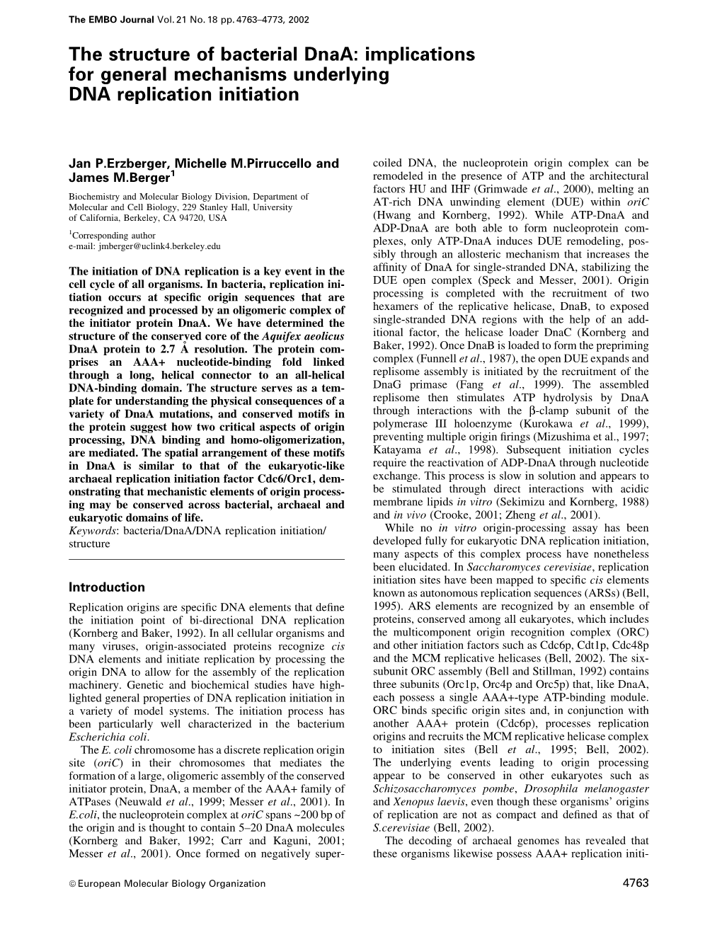 The Structure of Bacterial Dnaa: Implications for General Mechanisms Underlying DNA Replication Initiation