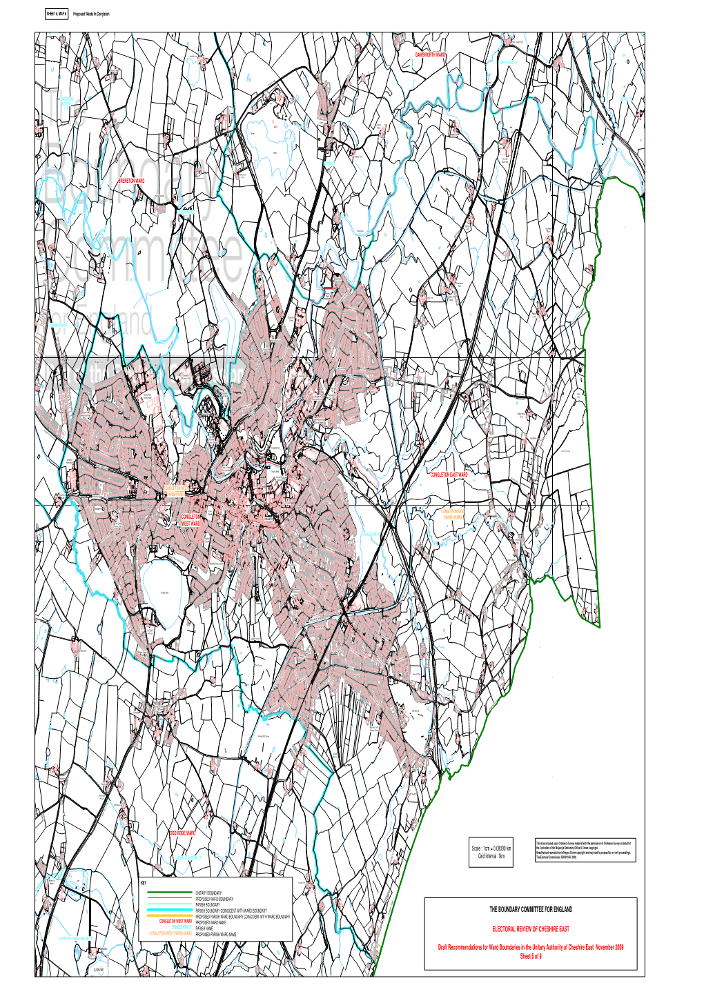 THE BOUNDARY COMMITTEE for ENGLAND ELECTORAL REVIEW of CHESHIRE EAST Draft Recommendations for Ward Boundaries in the Unitary Au