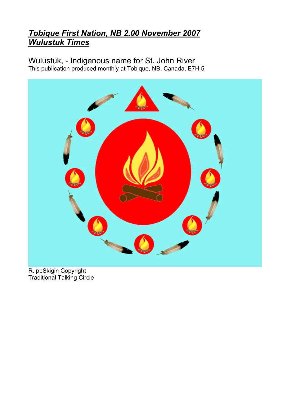 Tobique First Nation, NB 2.00 November 2007 Wulustuk Times