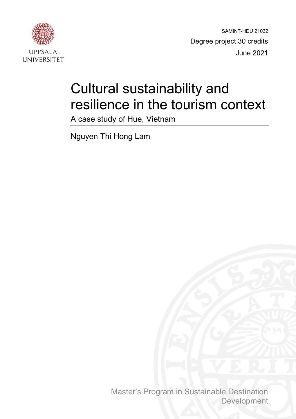 Cultural Sustainability and Resilience in the Tourism Context a Case Study of Hue, Vietnam