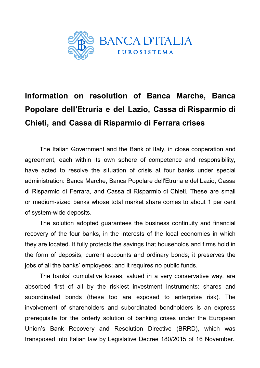Information on Resolution of Banca Marche, Banca Popolare Dell’Etruria E Del Lazio, Cassa Di Risparmio Di Chieti, and Cassa Di Risparmio Di Ferrara Crises