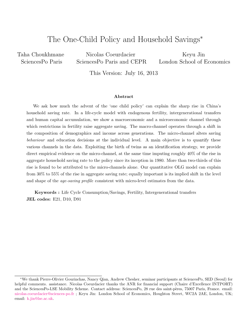 The One-Child Policy and Household Savings∗