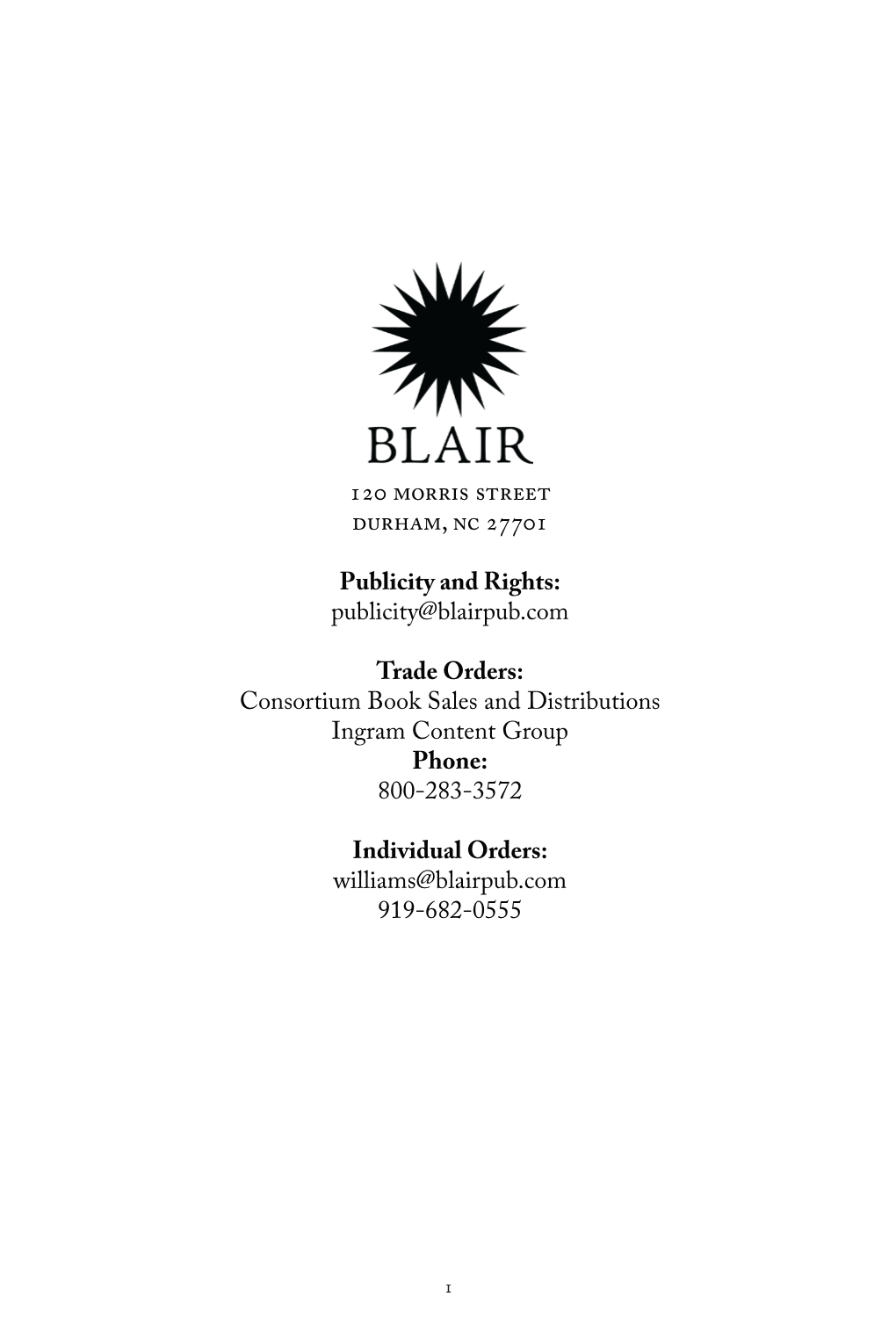 Publicity@Blairpub.Com Trade Orders: Consortium Book Sales and Distribu