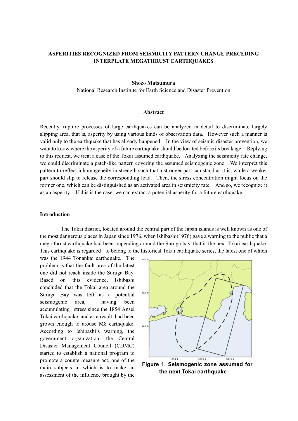 Asprities Recognized from Seismicity Pattern Change Preceding Megathrust Earthquakes