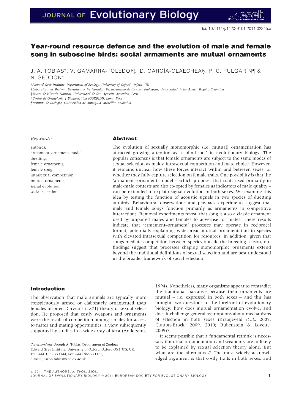 Yearround Resource Defence and the Evolution of Male