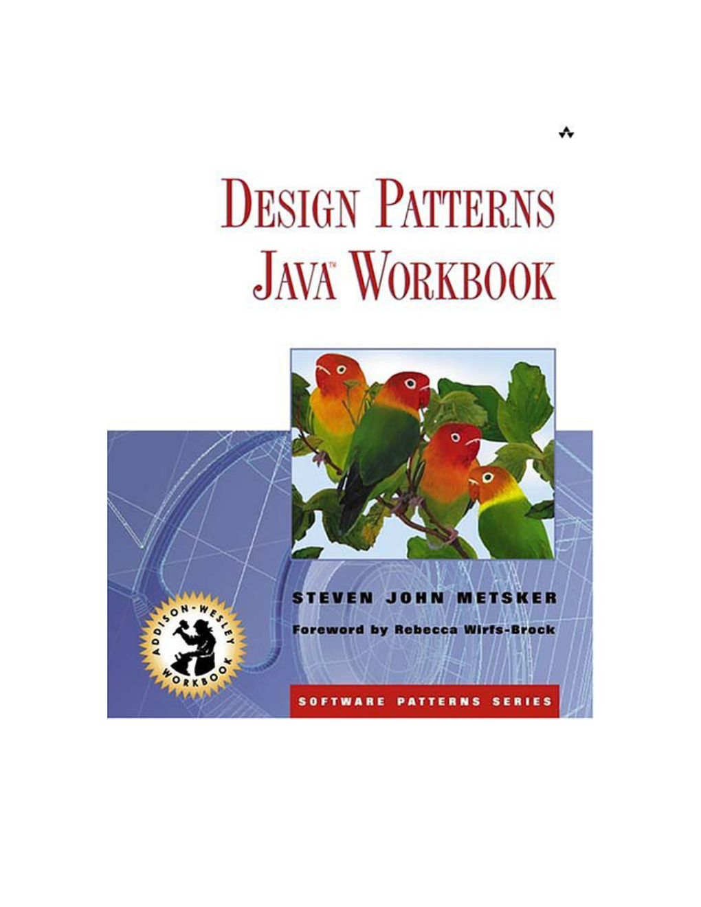 Design Patterns Java™ Workbook