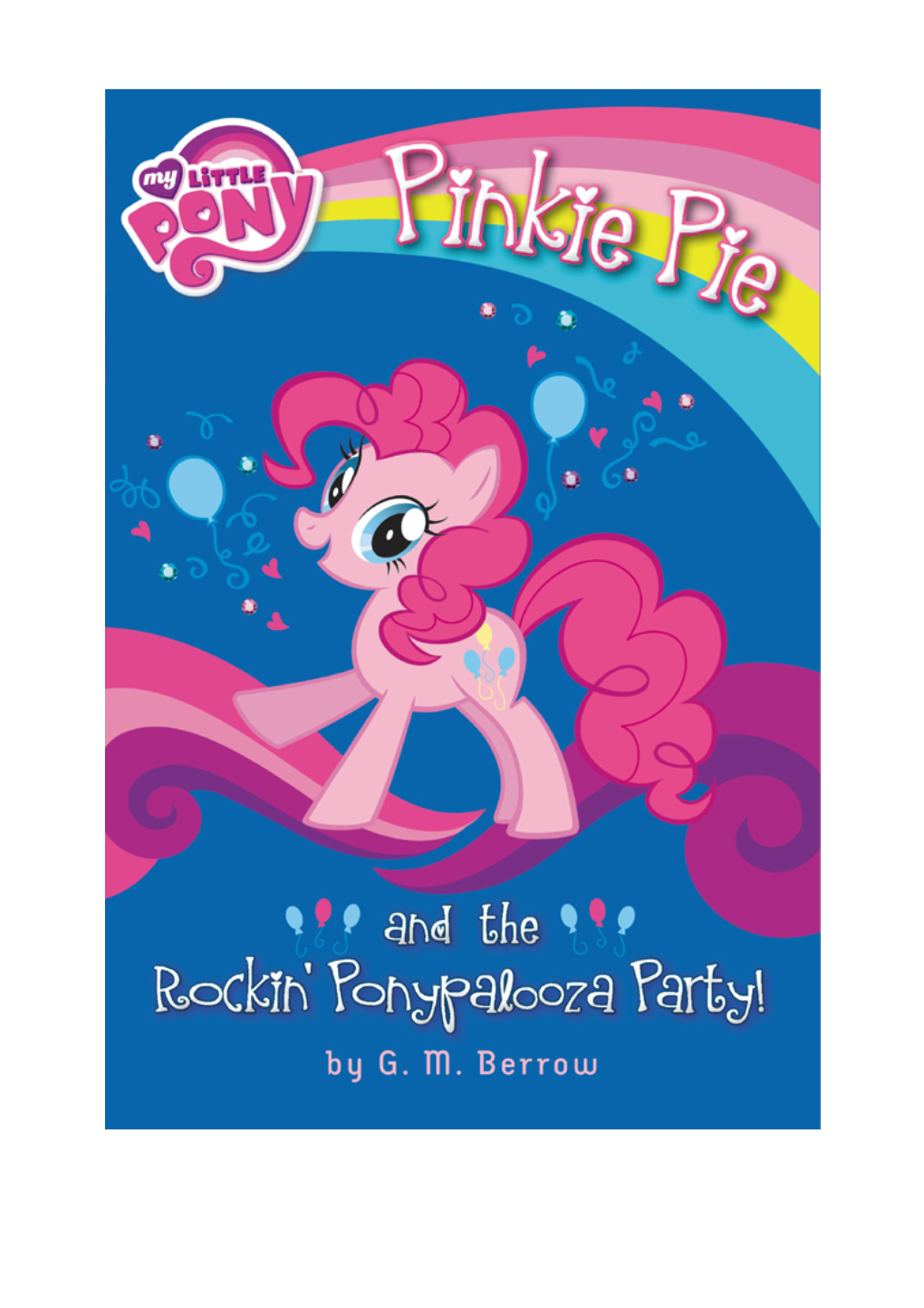 Pinkie Pie and the Rockin' Ponypalooza Party!