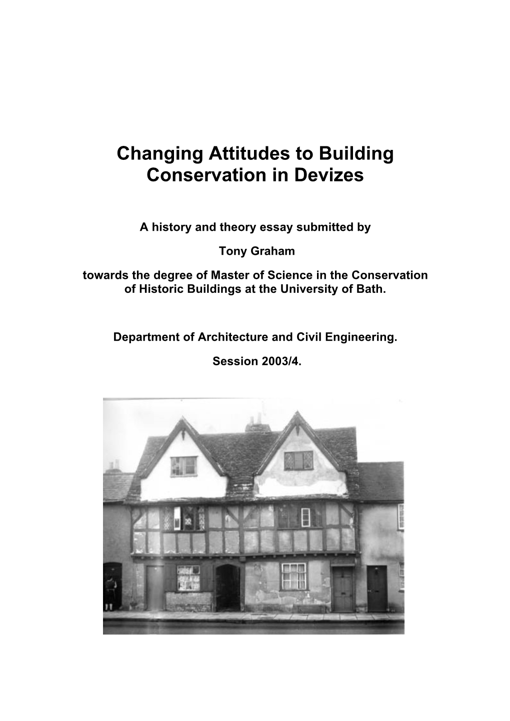 Changing Attitudes to Building Conservation in Devizes