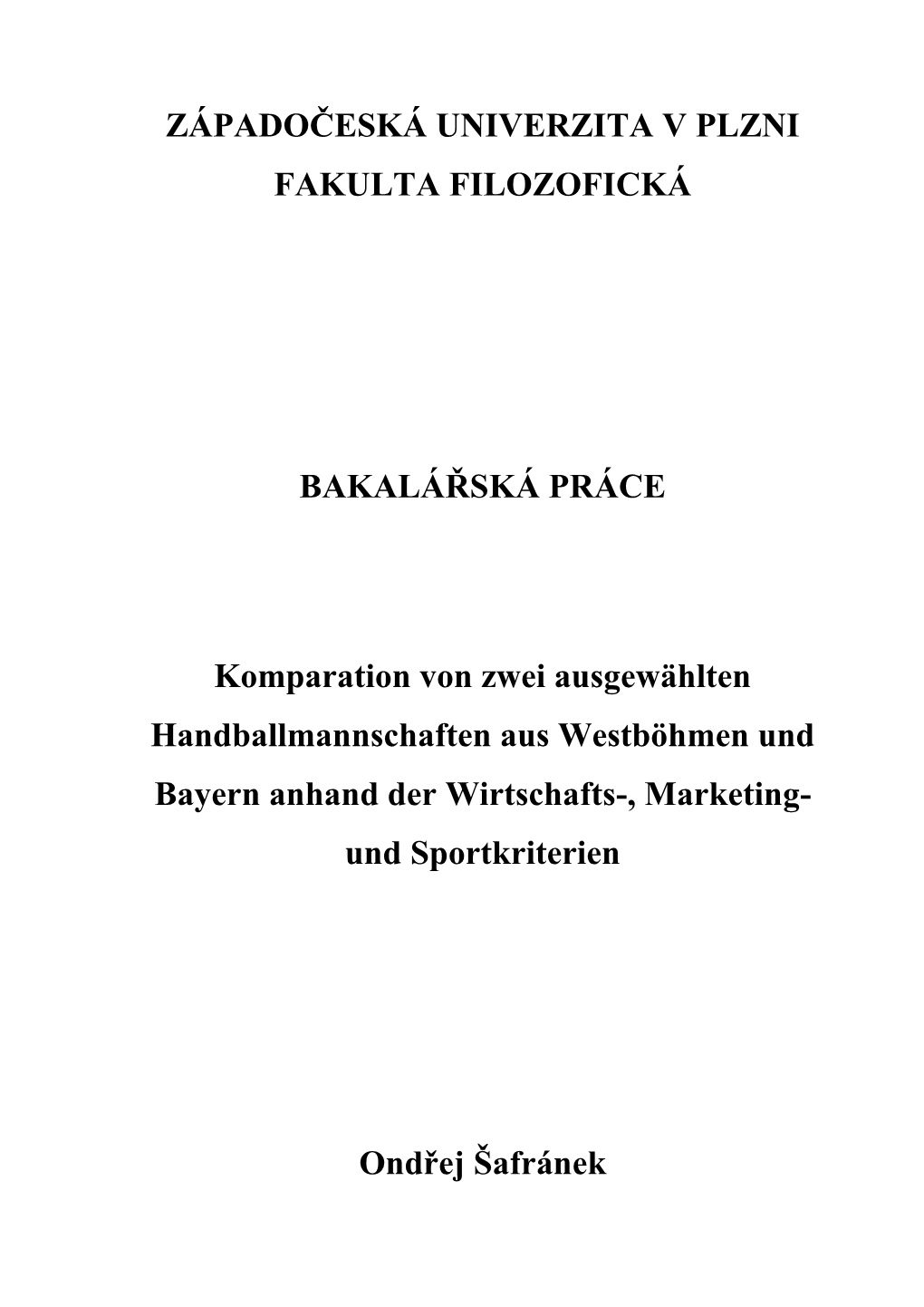 Západočeská Univerzita V Plzni Fakulta Filozofická