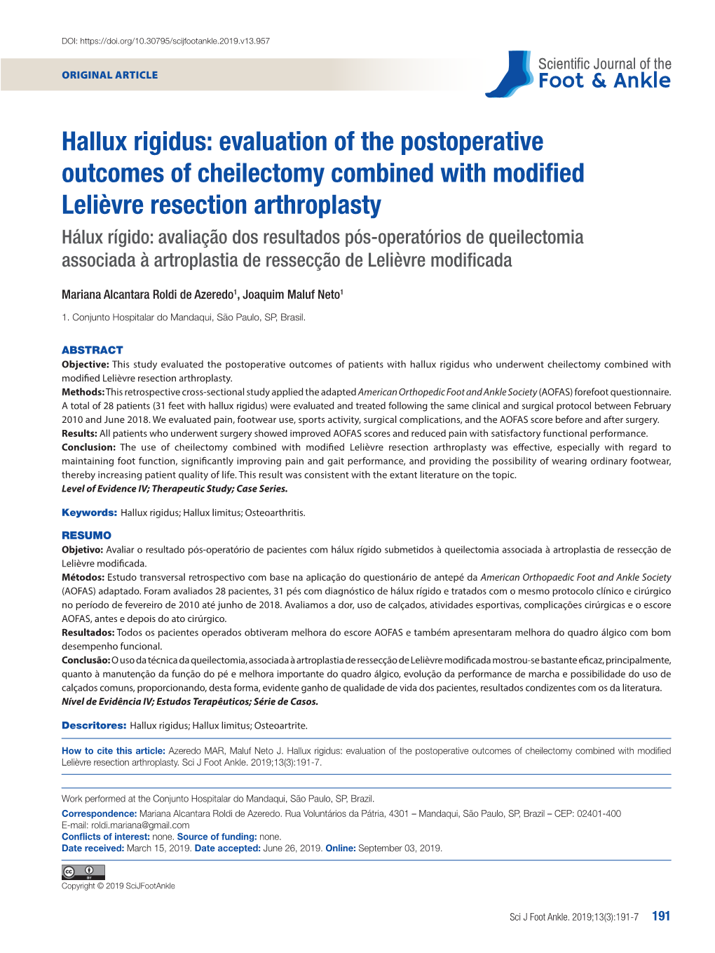 Hallux Rigidus: Evaluation of the Postoperative Outcomes Of