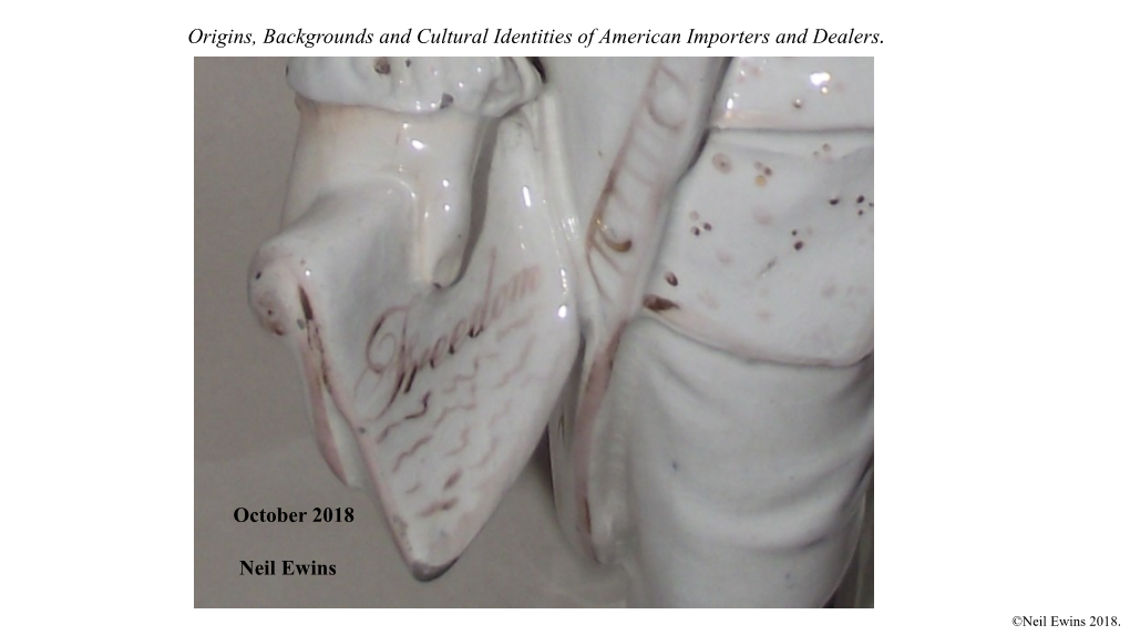 Origins, Backgrounds and Cultural Identities of American Importers and Dealers
