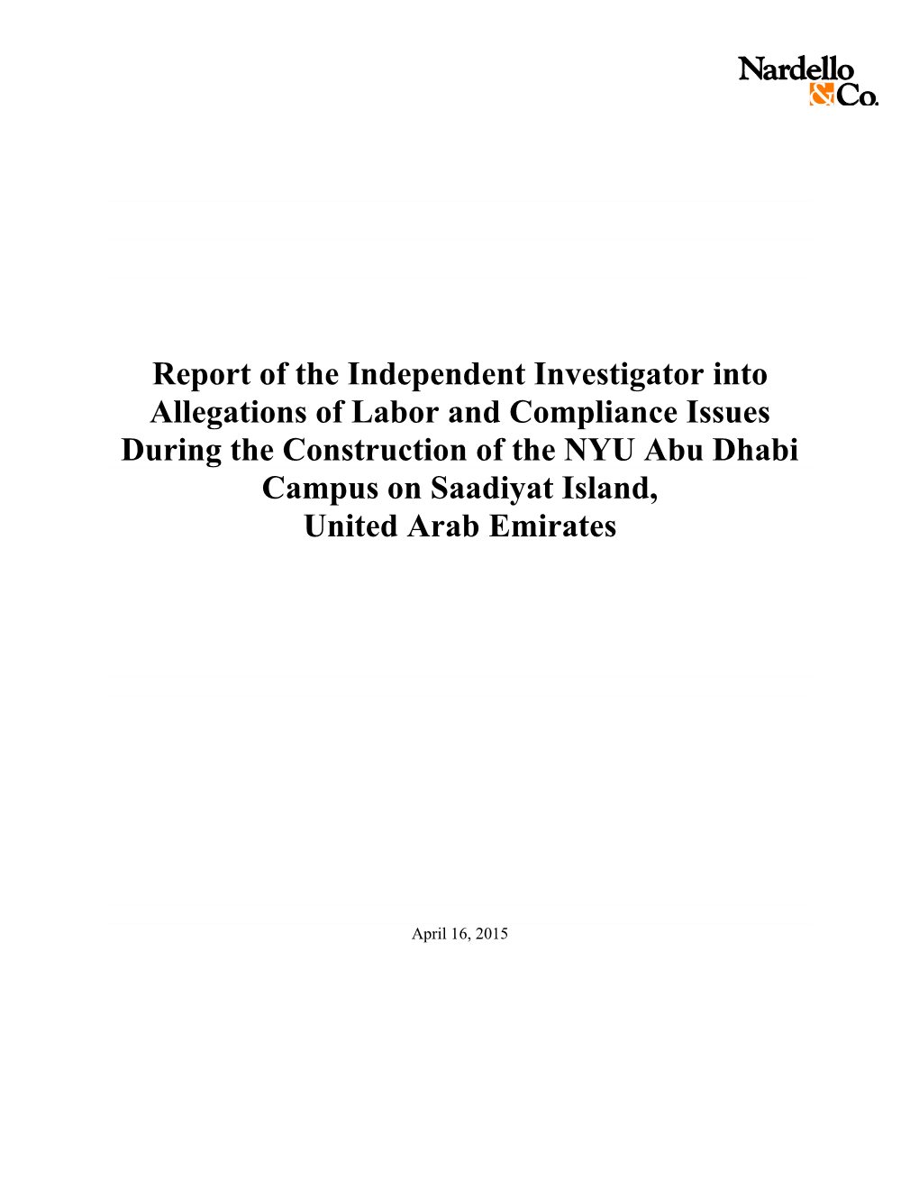 Report of the Independent Investigator Into Allegations of Labor And