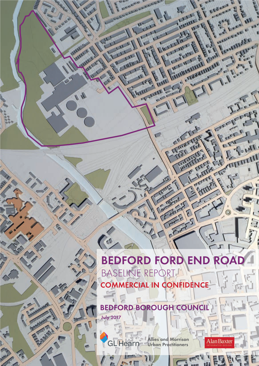 Ford End Road Baseline Report Commercial in Confidence