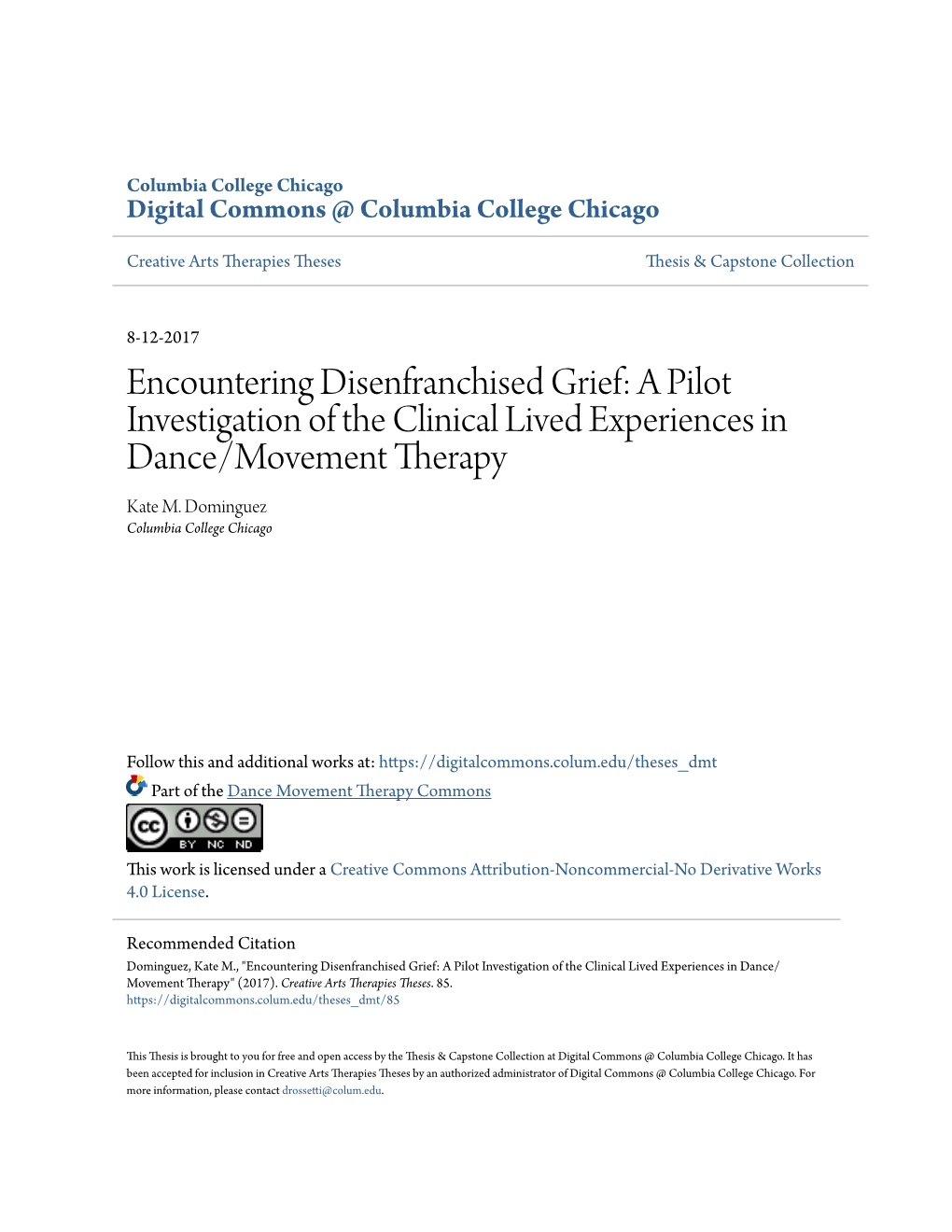 Encountering Disenfranchised Grief: a Pilot Investigation of the Clinical Lived Experiences in Dance/Movement Therapy Kate M