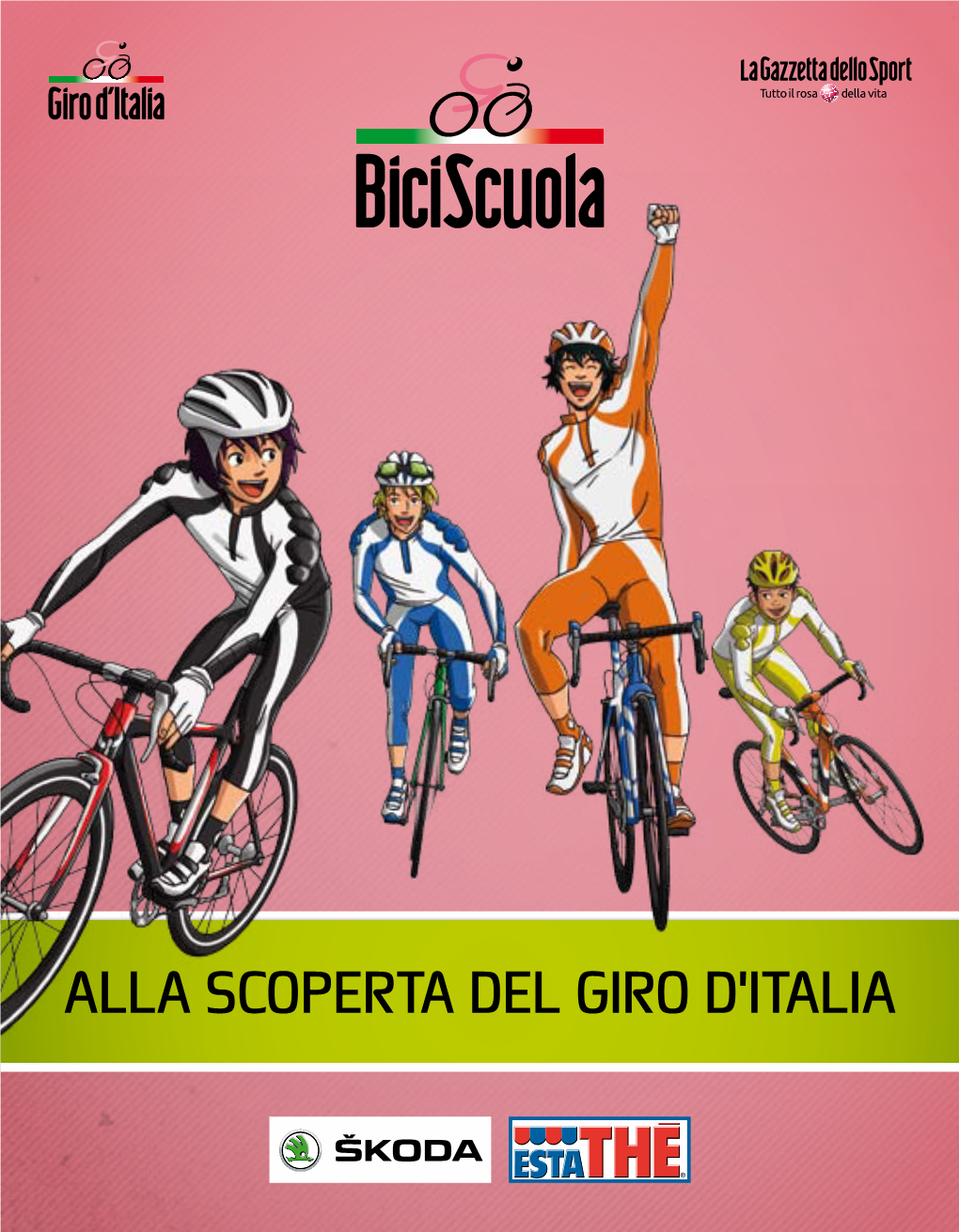 Alla Scoperta Del Giro D'italia