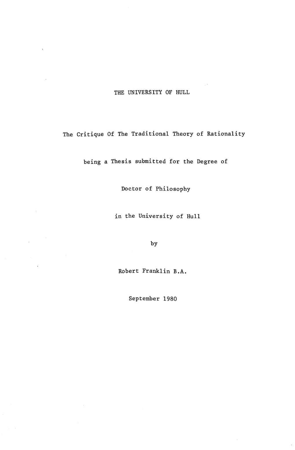 THE UNIVERSITY of HULL the Critique of the Traditional Theory