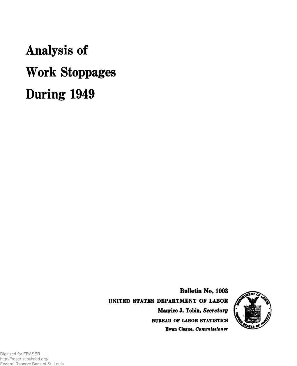 Analysis of Work Stoppages During 1949
