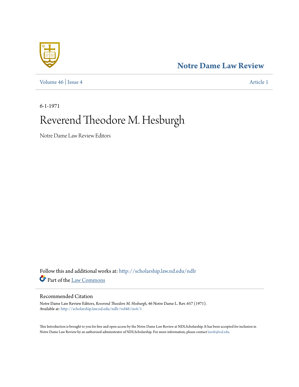 Reverend Theodore M. Hesburgh Notre Dame Law Review Editors