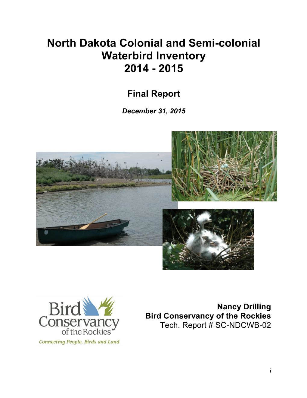 2015 North Dakota Colonial and Semi-Colonial Waterbird Inventory