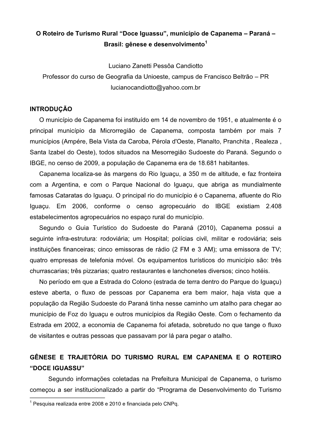 O Roteiro De Turismo Rural “Doce Iguassu”, Município De Capanema – Paraná – Brasil: Gênese E Desenvolvimento1