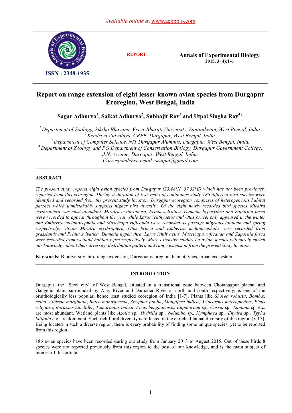 Report on Range Extension of Eight Lesser Known Avian Species from Durgapur Ecoregion, West Bengal, India