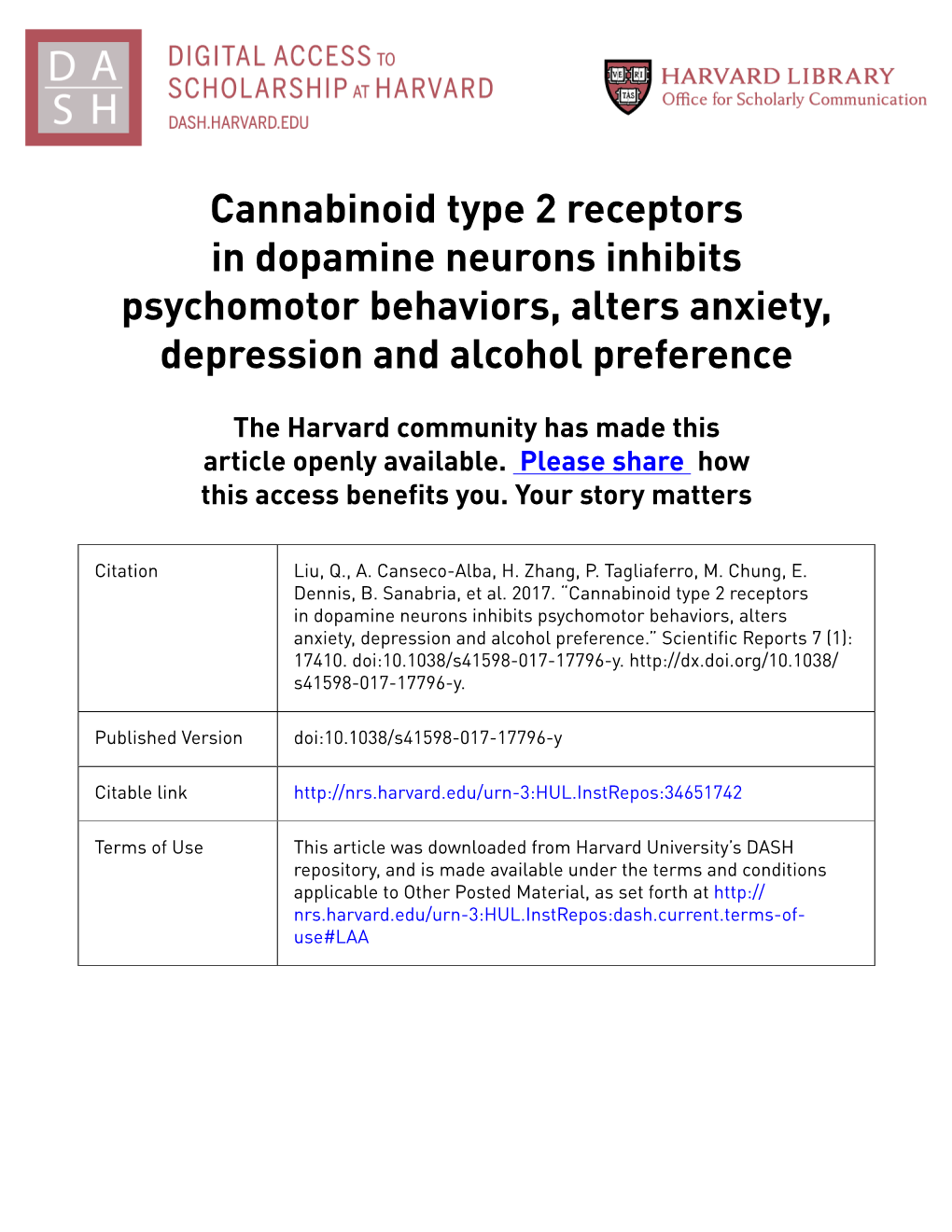 Cannabinoid Type 2 Receptors in Dopamine Neurons Inhibits Psychomotor Behaviors, Alters Anxiety, Depression and Alcohol Preference