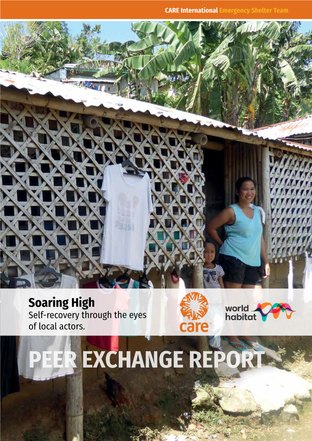 PEER EXCHANGE REPORT Soaring High “We Are Like Kites,” Said Analita, from Cambucao in Leyte