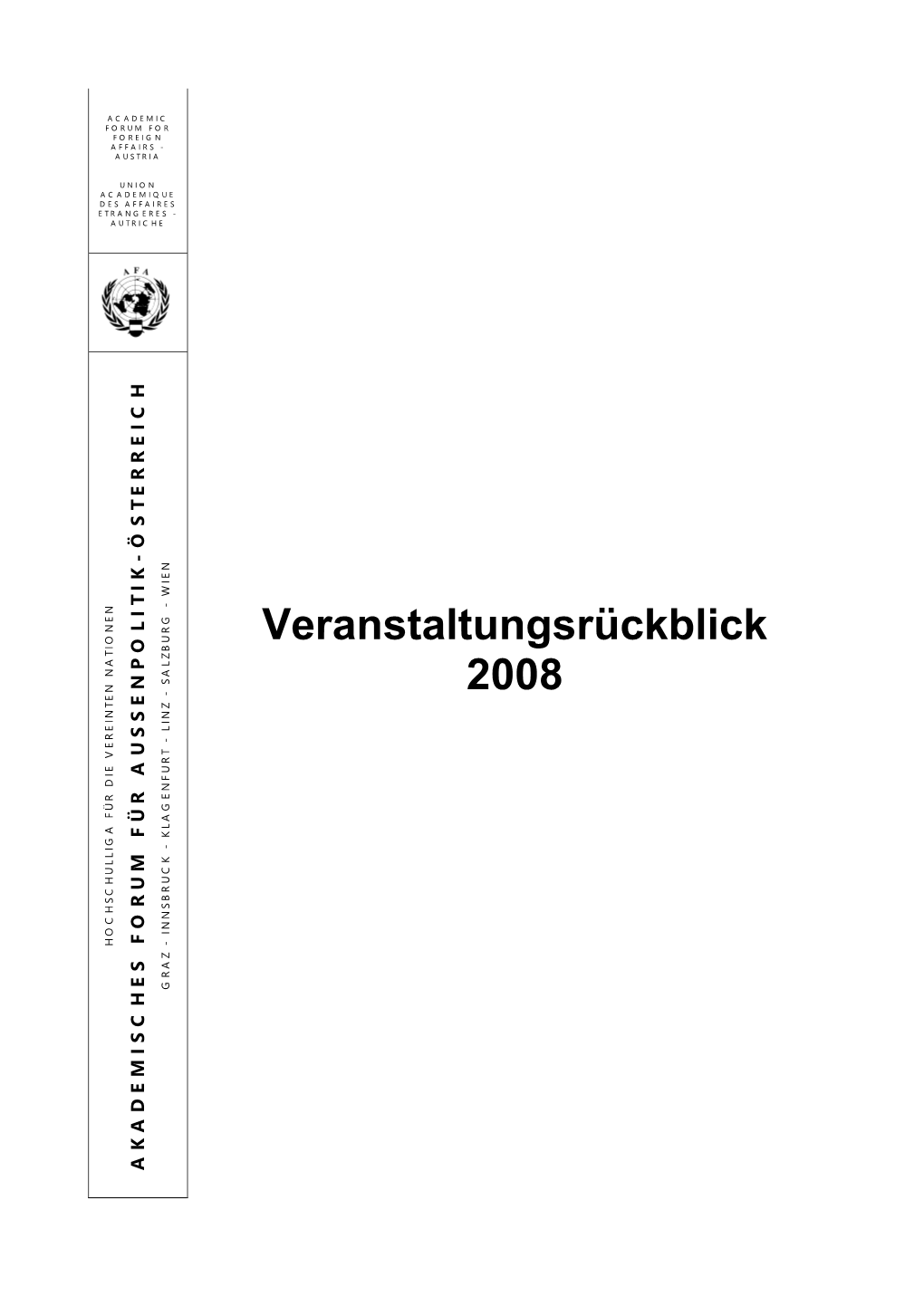 Wien - Salzburg Wien - Klagenfurt Linz Graz - Innsbruck Akademisches Forum Für Aussenpolitik-Österreich