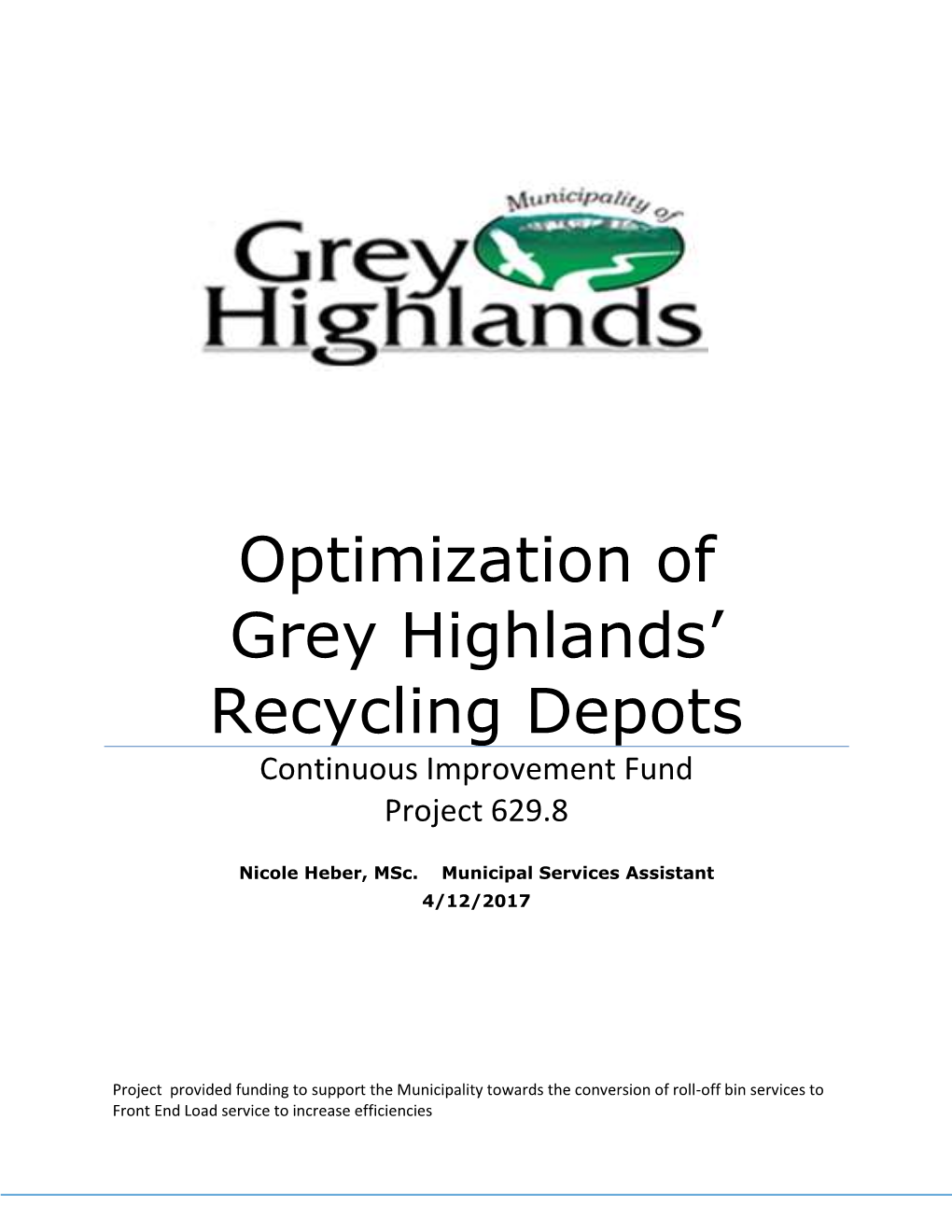 Optimization of Grey Highlands' Recycling Depots