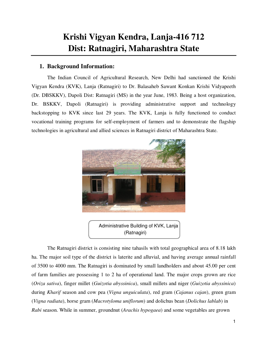 Krishi Vigyan Kendra , Lanja , Dist: Ratnagiri