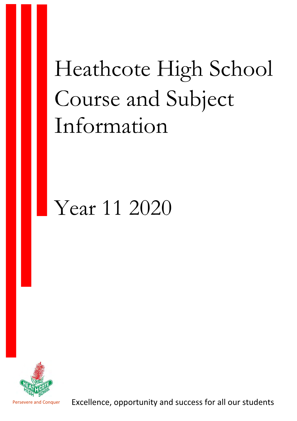 Heathcote High School Course and Subject Information