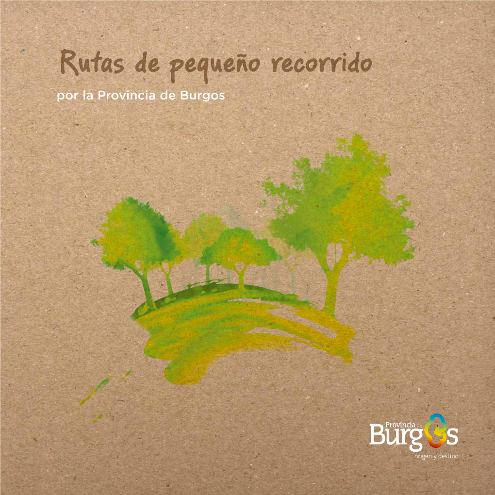 Rutas De Pequeño Recorrido Por La Provincia De Burgos LAS MERINDADES