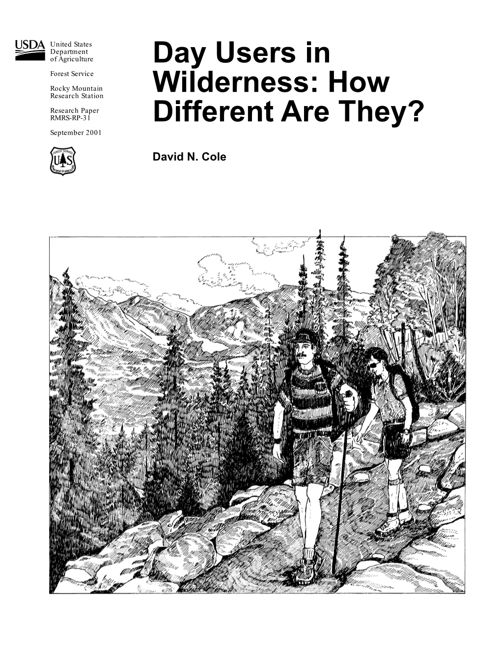 Day Users in Wilderness: How Different Are They? Res