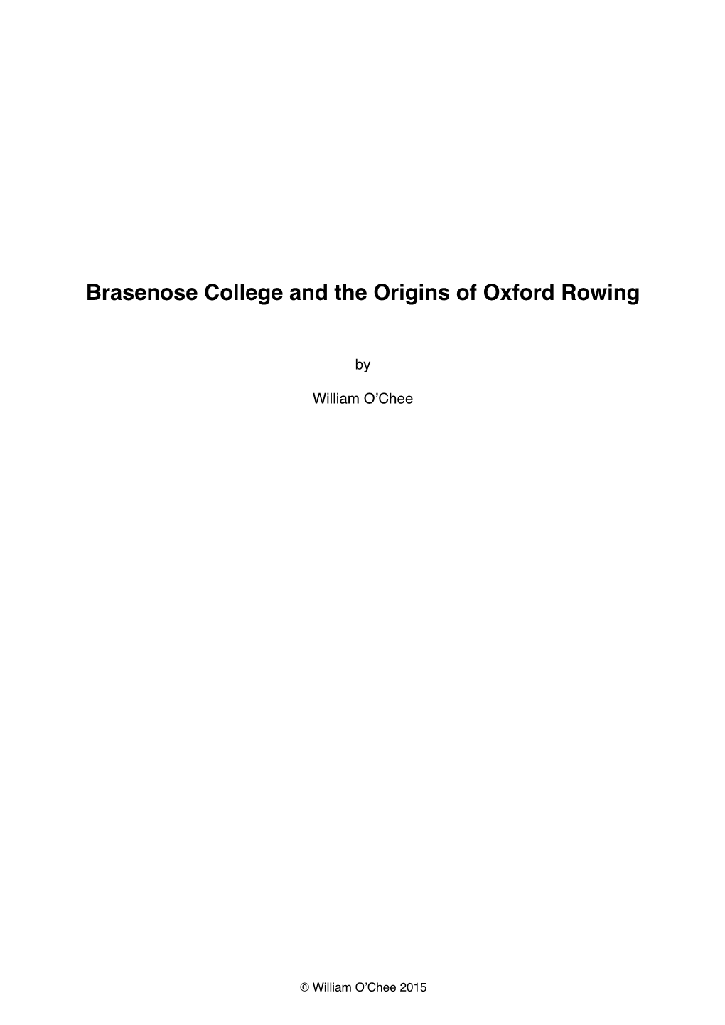 Brasenose College and the Origins of Oxford Rowing