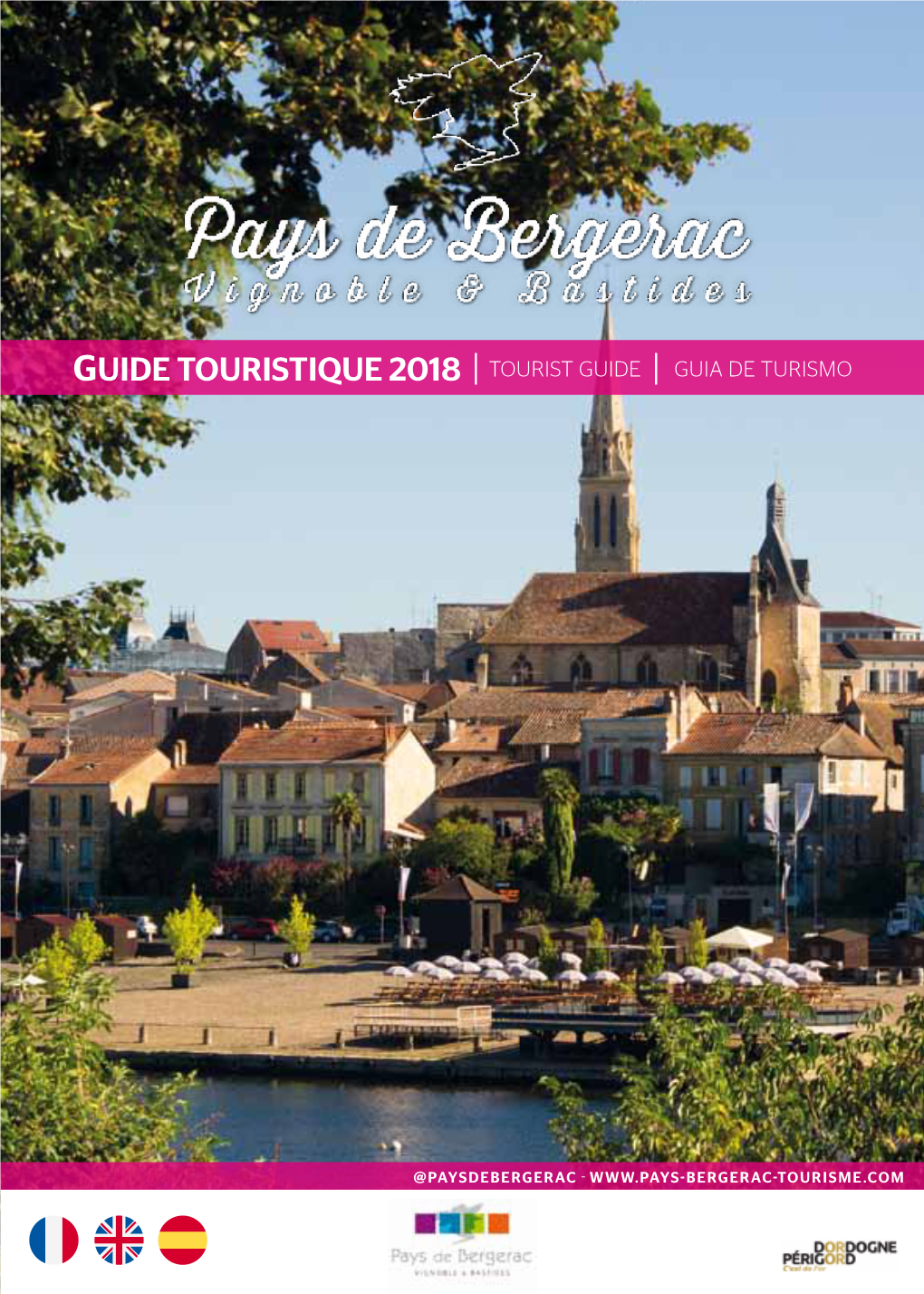 GUIDE TOURISTIQUE 2018 Tourist Guide Guia De Turismo