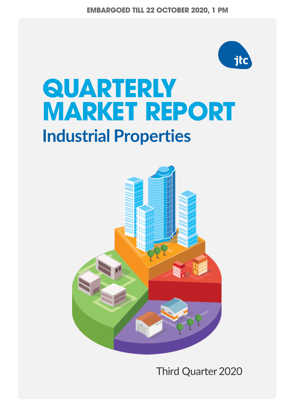 JTC Quarterly Market Report 3Q2020 Embargoed.Pdf