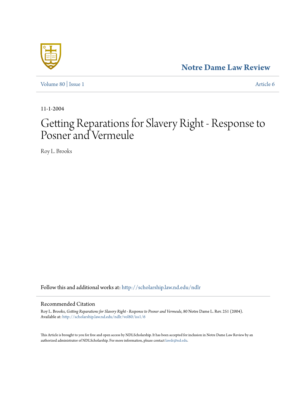 Getting Reparations for Slavery Right - Response to Posner and Vermeule Roy L