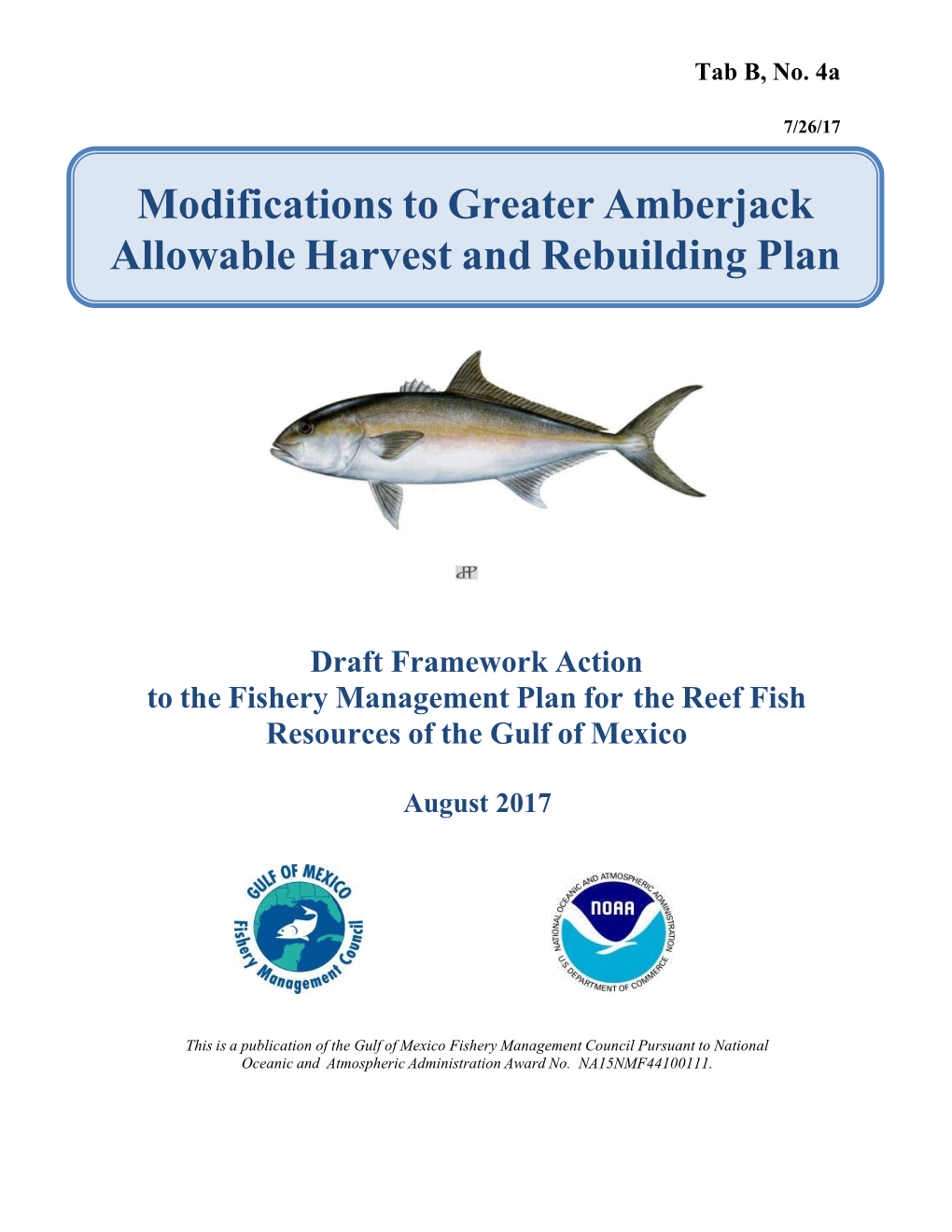 Modifications to Greater Amberjack Allowable Harvest and Rebuilding Plan